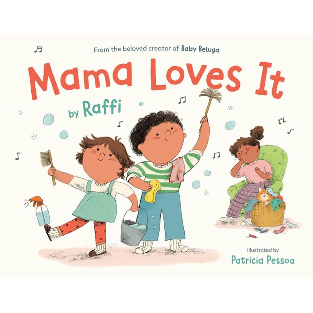 Mama Loves It -- Raffi